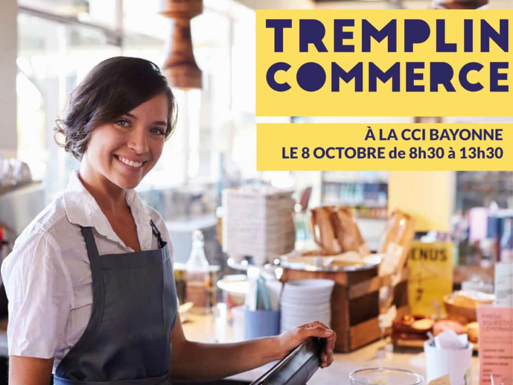 Tremplin commerce à la CCI de Bayonne